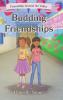 Budding Friendships