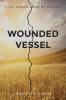 Wounded Vessel