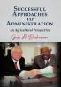 Successful Approaches to Administration