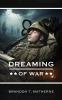 Dreaming of War