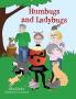 Humbugs and Ladybugs