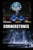 Cornerstones - Eulogies of Life & Death in Chicago