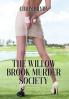 The Willow Brook Murder Society