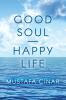 Good Soul - Happy Life