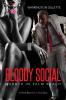Bloody Social