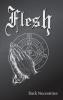 Flesh