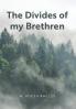 The Divides of my Brethren