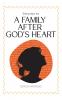 She Prays for a Family After God's Heart