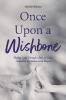 Once Upon a Wishbone