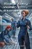 Space Navy Women and Other Stories