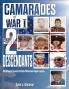 Camarades of War I Part 2 -Descendants