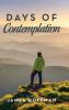 Days of Contemplation
