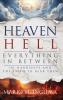 Heaven Hell & Everything In Between
