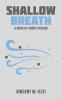 Shallow Breath