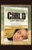 The Secrets of A Child Left Behind