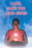 I LIVE SAYS THE LORD JESUS