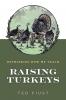 Raising Turkeys