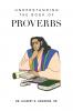 Understanding the Book of Proverbs