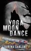 Yoga Moon Dance