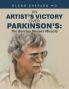 An Artist's Victory over Parkinson's