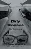 Dirty Glasses