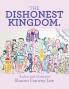 THE DISHONEST KINGDOM