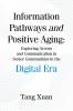 Information Pathways and Positive Aging