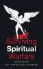 Surviving Spiritual Warfare
