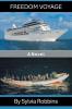 FREEDOM VOYAGE