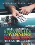 MATHEMATICAL STRATEGIES TO WINNING NO-LIMIT TEXAS HOLD'EM