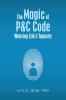 The Magic of P&C Code