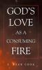 GOD'S LOVE AS A CONSUMING FIRE
