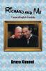 Richard and Me