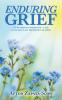 Enduring Grief