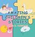 AMAZING CHILDREN'S STORIES