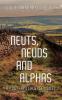 Neuts Neuds and Alphas