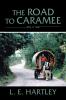 The Road to Caramee