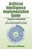 Artificial Intelligence Implementation Guide