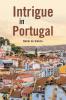 Intrigue in Portugal