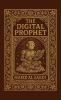 The Digital Prophet