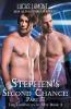Stephen's Second Chance Part II