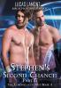 Stephen's Second Chance Part II