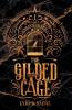 The Gilded Cage