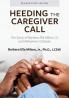 Heeding the Caregiver Call