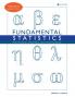 Fundamental Statistics for the Social Behavioral and Health Sciences