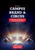 Campus Brand and Circus