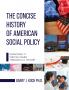 Concise History of American Social Policy