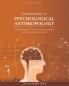 Introduction to Psychological Anthropology