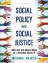 Social Policy and Social Justice