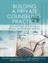 Building a Private Counseling Practice
